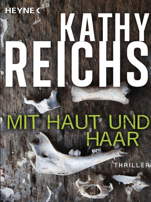 Title details for Mit Haut und Haar by Kathy Reichs - Available